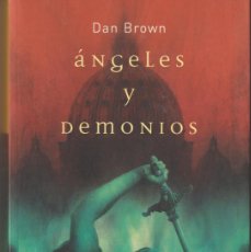Libros: ANGELES Y DEMONIOS - DAN BROWN. Lote 400979694