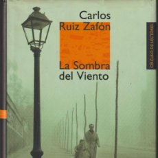 Libros: LA SOMBRA DEL VIENTO - CARLOS RUIZ ZAFON. Lote 401354234