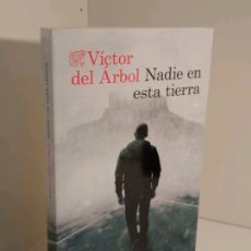 Libros: NADIE EN ESTA TIERRA (NUEVO). Lote 401923569