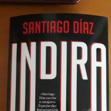 Libros: INDIRA. SANTIAGO DIAZ.. Lote 403472214