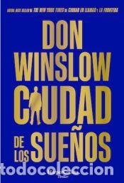 B&uuml;cher: Ciudad de los sue&ntilde;os - Winslow, Don