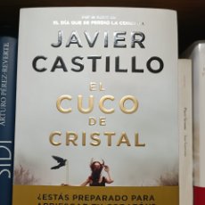 Libros: EL CUCO DE CRISTAL JAVIER CASTILLO 2023 PRIMERA EDICIÓN SUMA