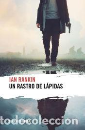 B&uuml;cher: Un rastro de l&aacute;pidas - Rankin, Ian