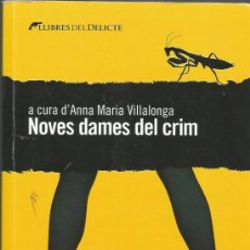 Libros: NOVES DAMES DEL CRIM A CURA D'ANNA MARIA VILLALONGA