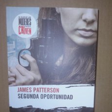Libros: JAMES PATTERSON. SEGUNDA OPORTUNIDAD (EL CLUB DE LAS MUJERES CONTRA EL CRIMEN 2) .RBA