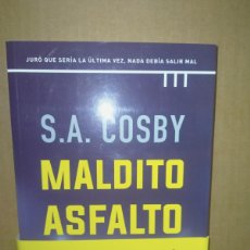 Libros: S. A. COSBY. MALDITO ASFALTO .MOTUS