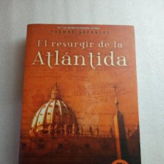 Libros: EL RESURGIR DE LA ATLÁNTIDA. - THOMAS GREANIAS