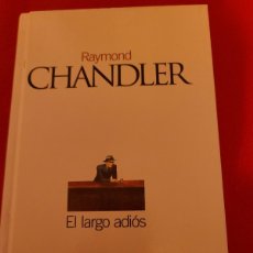Libros: EL LARGO ADIÓS. RAYMOND CHANDLER.