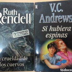 Libros: LOTE 2 NOVELAS DE INTRIGA. RUTH RENDELL Y V.C. ANDREWS.