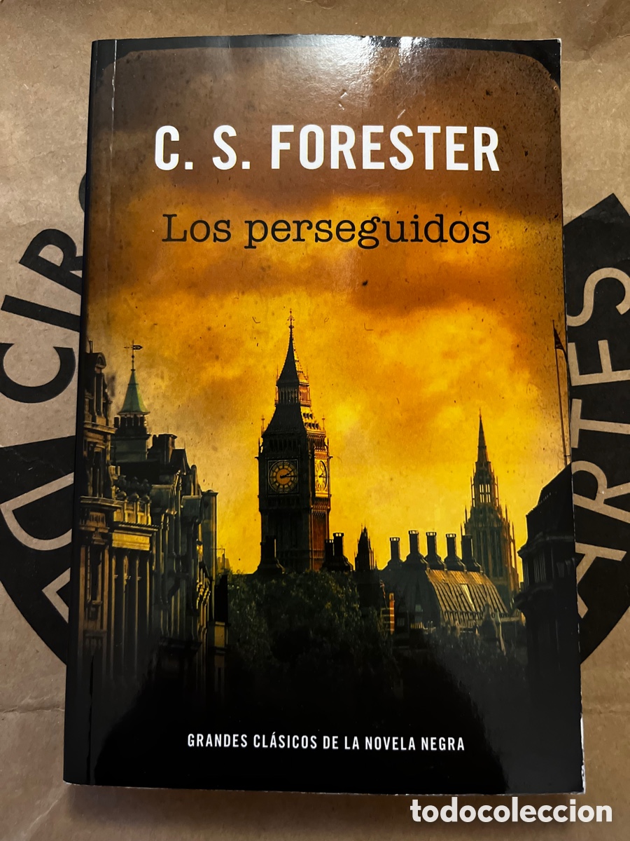 Libros: C. S. FORESTER Los perseguidos - Foto 1