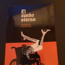 Libros: EL SUEÑO ETERNO. RAYMOND CHANDLER