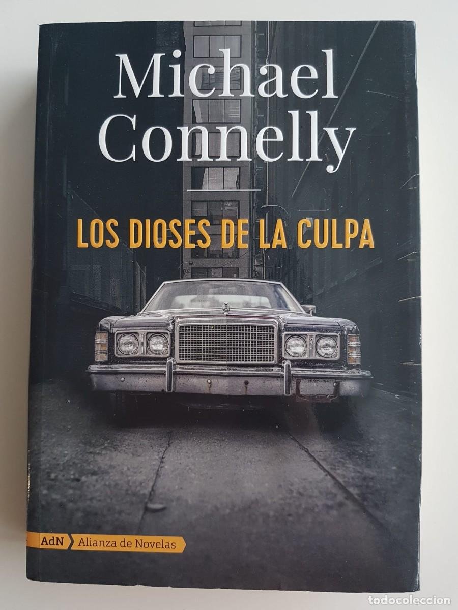 Los dioses de la culpa, Michael Connelly