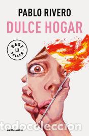 Libros: Dulce hogar - Rivero, Pablo - Foto 1