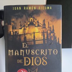 Libros: EL MANUSCRITO DE DIOS-JUAN RAMON BIEDMA (C)
