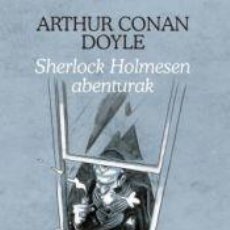 Libros: SHERLOCK HOLMESEN ABENTURAK - CONAN DOYLE, ARTHUR