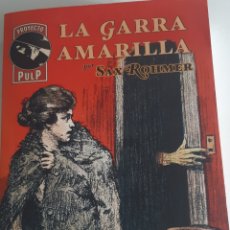 Libros: LA GARRA AMARILLA,DE SAX ROHMER