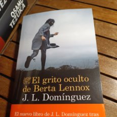 Libros: EL GRITO OCULTO DE BERTA LENNOX J L DOMINGUEZ DESTINO 2024