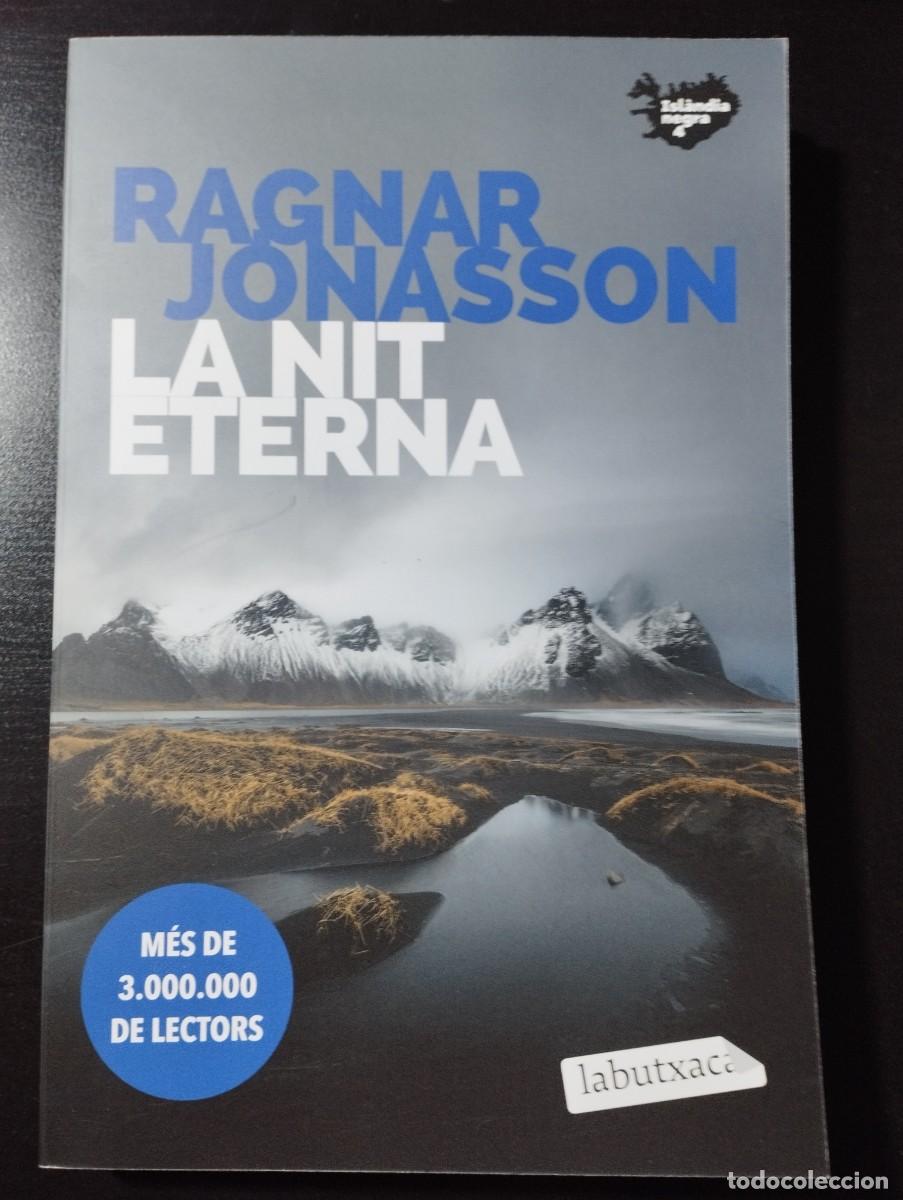 Libros: LA NIT ETERNA (en catal&aacute;n) RAGNAR JONASSON - Foto 1