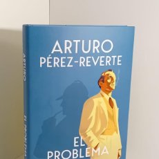 Libros: EL PROBLEMA FINAL - ARTURO PÉREZ-REVERTE