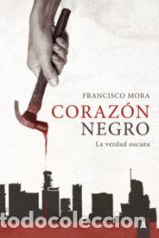 books: Coraz&oacute;n negro - Mora, Francisco