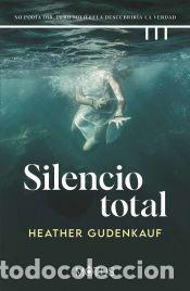 Livros: Silencio total - Gudenkauf, Heather