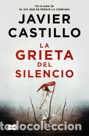 books: La grieta del silencio - Castillo, Javier