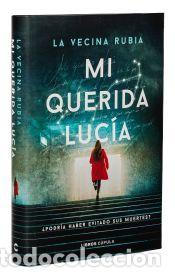 Libros: Mi querida Luc&iacute;a - La Vecina Rubia - Foto 1