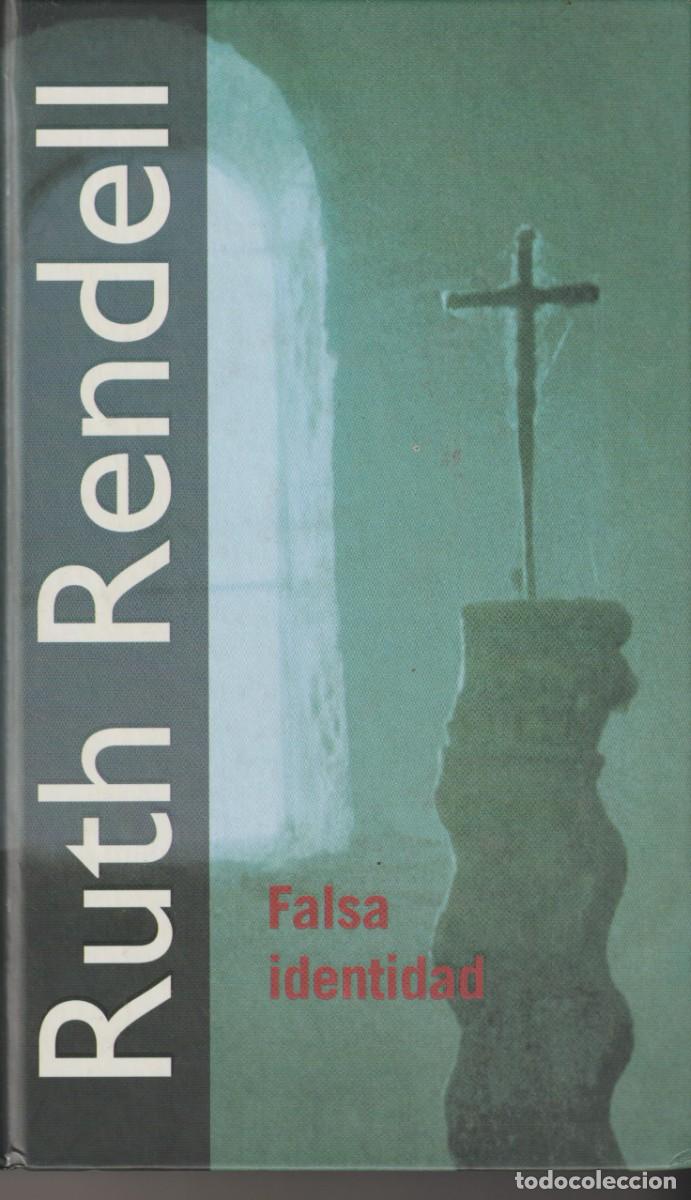 Libros: FALSA IDENTIDAD - RUTH RENDELL - Foto 1