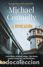 B&uuml;cher: La revocaci&oacute;n (bolsillo) - Connelly, Michael