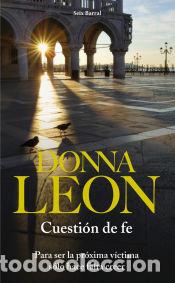 Libros: Cuesti&oacute;n de fe - Donna Leon - Foto 1