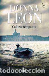 Libros: Collir&agrave;s tempestes - Leon, Donna - Foto 1