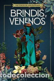 Libros: Brindis y venenos - Khavari, Kate - Foto 1