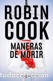 Libros: Maneras de morir - Cook, Robin - Foto 1
