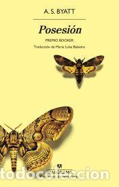 Libros: Posesi&oacute;n - Byatt, A. S. - Foto 1
