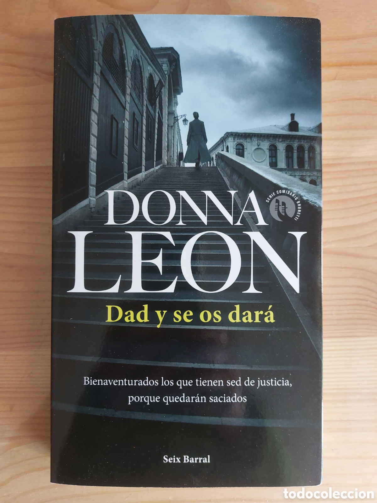 Libros: Dad y se os dar&aacute;, de Donna Leon - Foto 1