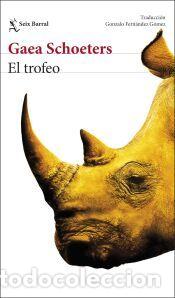 Libros: El trofeo - Schoeters, Gaea - Foto 1