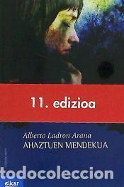 Libros: Ahaztuen mendekua - Ladron Arana, Alberto