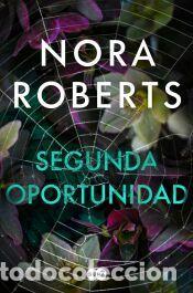 Libros: Segunda oportunidad - Roberts, Nora