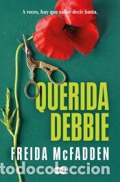 Libros: Querida Debbie - McFadden, Freida