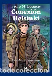 Libros: CONEXI&Oacute;N HELSINKI - DOMENE, PEDRO