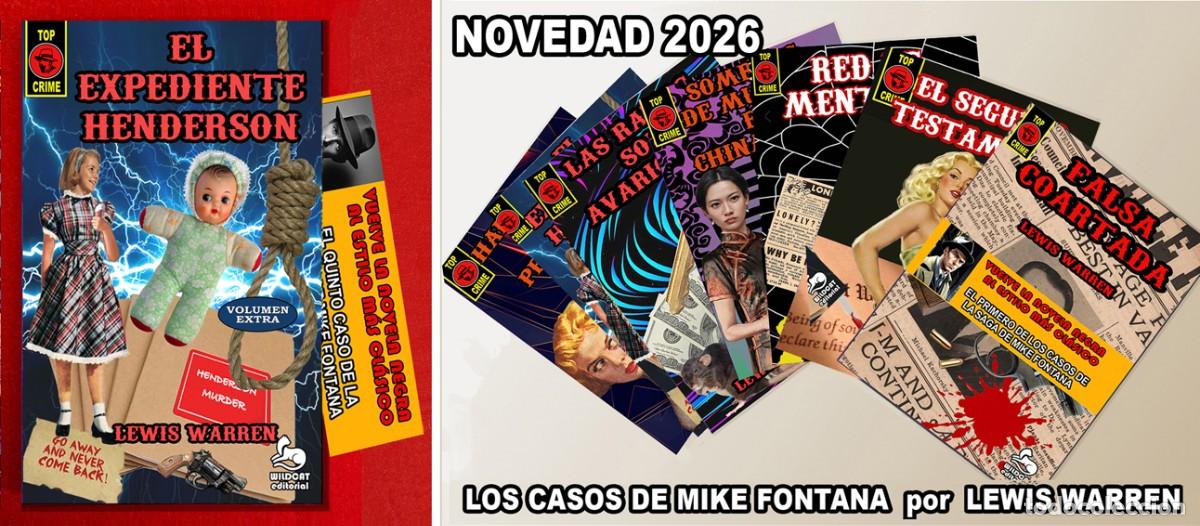Libros: El expediente Henderson - Lo casos de Mike Fontana 05. Lewis Warren. Wildcat Editorial
