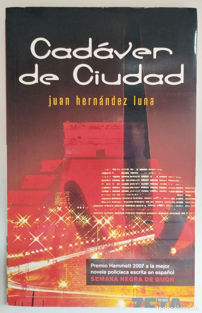 Libros: Libro &ldquo;Cad&aacute;ver de ciudad&rdquo;