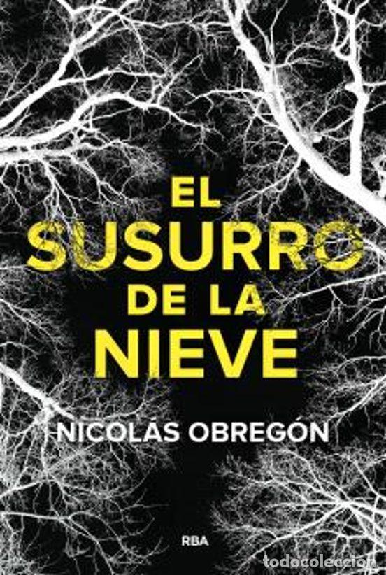 Libros: Nicolas Obreg&oacute;n. El susurro de la nieve. Mentes Criminales. Los r&iacute;os de color purpura. Sectas. Amish