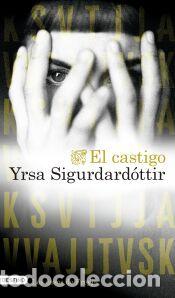 Libros: El castigo - Sigurdard&oacute;ttir, Yrsa