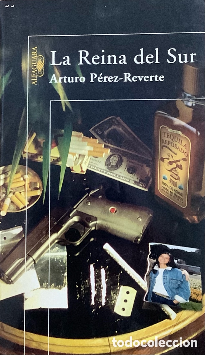 Libros: La reina del sur de Perez Reverte