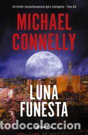 Libros: Luna funesta - Connelly, Michael