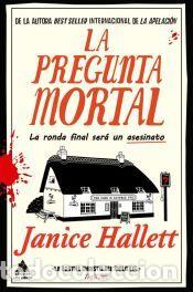 Libros: La pregunta mortal - Hallett, Janice
