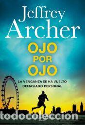Libros: Ojo por ojo - Archer, Jeffrey