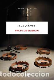 Libros: Pacto de silencio - Vi&eacute;itez, Ana