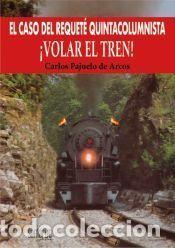 Libros: El caso del Requet&sbquo; quintacolumnista - Pajuelo, Carlos